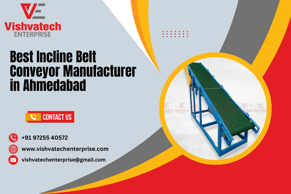 Best Incline Belt Conveyor Manufacturer in Ahmedabad