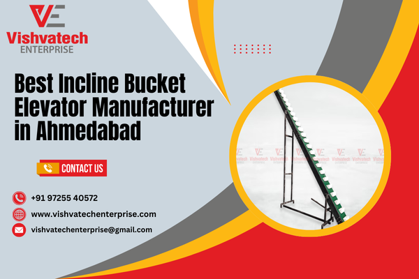 Best Incline Bucket Elevator Manufacturer in Ahmedabad