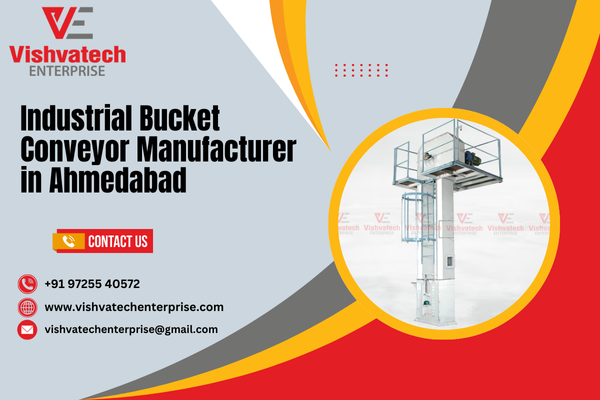 Industrial Bucket Conveyor Manufacturer in Ahmedabad