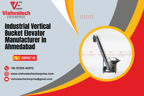 Industrial Vertical Bucket Elevator Manufacturer in Ahmedabad