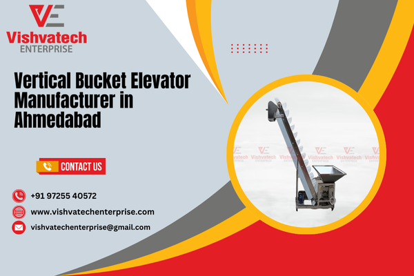 Vertical Bucket Elevator Manufacturer in Ahmedabad